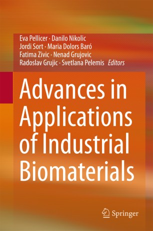 Advances in Application of Industrial Biomaterials
